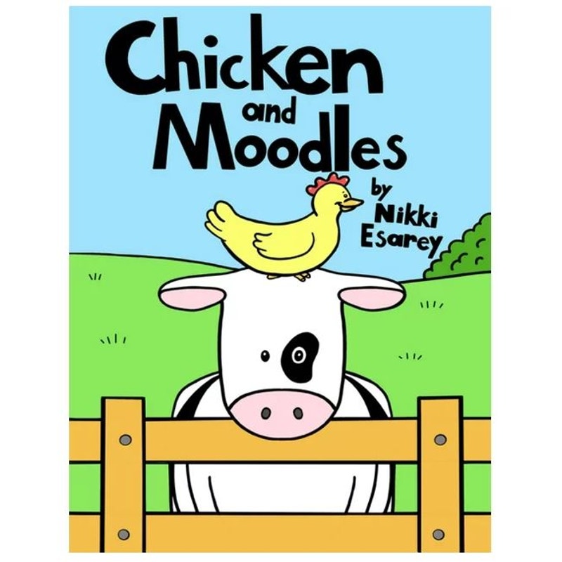 Chicken and Moodles (Hardcover)